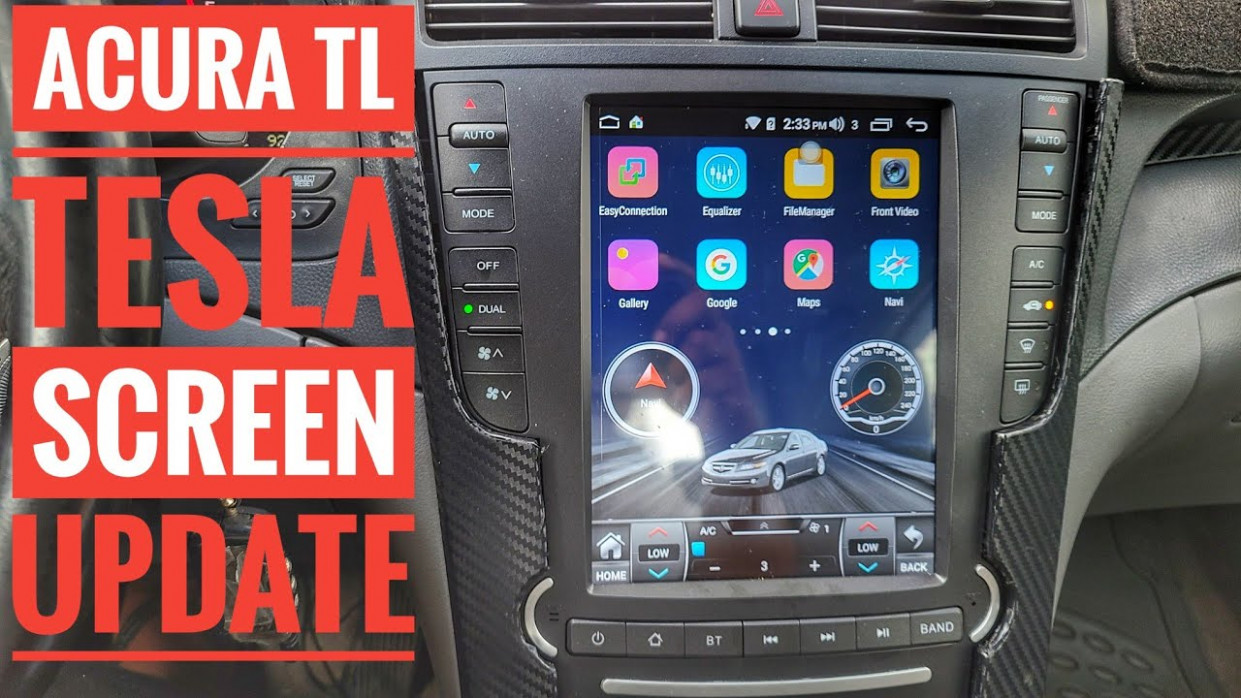 ACURA TL MODS TESLA SCREEN UPGRADE UPDATE - acura tl tesla screen